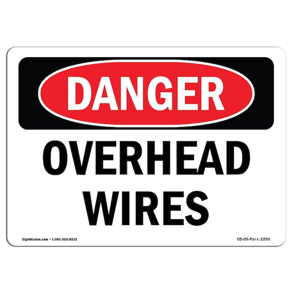 Safety Sign, OSHA Danger, 3.5" Height, 5" Width, Overhead Wires, Landscape, 10PK